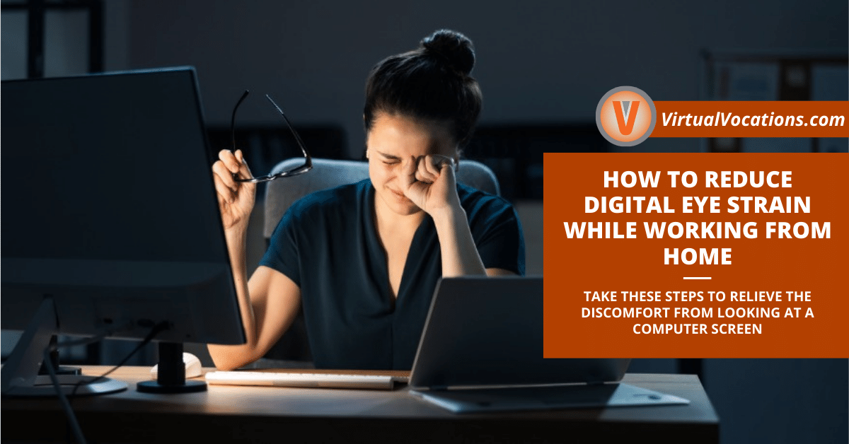 How to Reduce Digital Eye Strain While Working From Home
